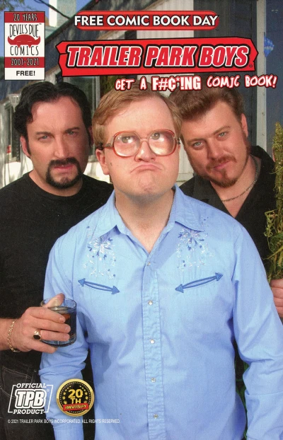 Trailer Park Boys Get A F#¢*ING Comic Book Free Comic Book Day Book