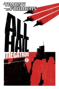 Transformers: All Hail Megatron