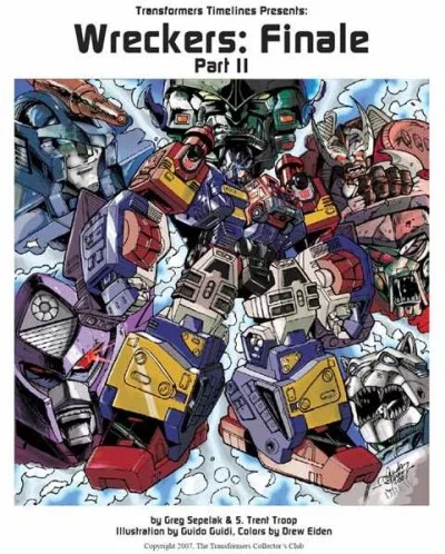 Transformers Timelines Presents; Wreckers: Finale Part II