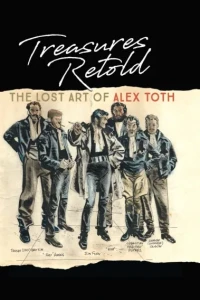 Treasure Retold: The Lost Art of Alex Toth