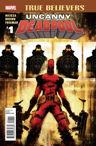 True Believers: Uncanny Deadpool (2016) - Series 
