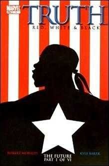 Truth: Red, White and Black