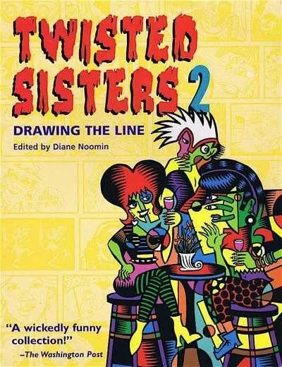 Twisted Sisters, Volume 2: Drawing the Line (Trade Paperback, 1995) - Series 