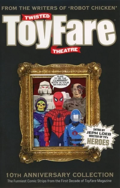 Twisted Toyfare Theatre 10th Anniversary Collection