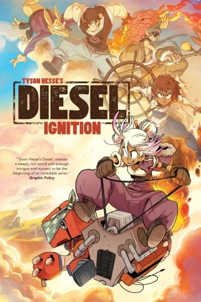 Tyson Hesse's Diesel: Ignition