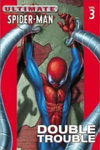 Ultimate Spider-Man: Double Trouble