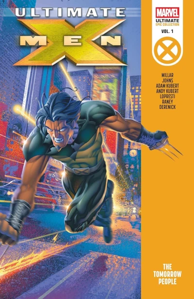 Ultimate X-Men Epic Collection: The Tomorrow People (2025) - Series 