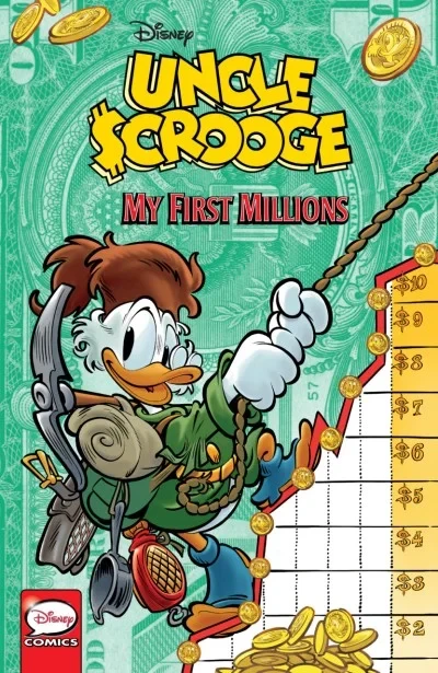 Uncle Scrooge: My First Millions (Trade Paperback, 2019) - Series 