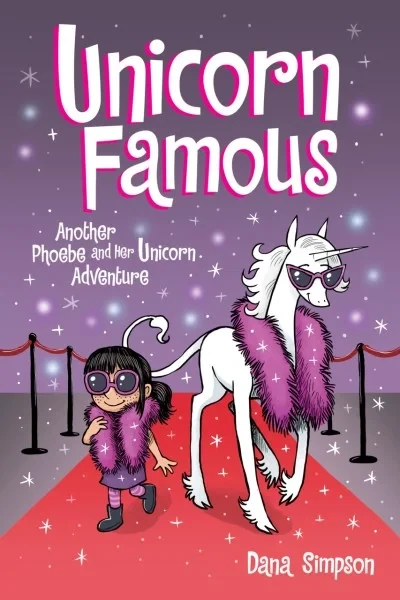 Unicorn Famous: Another Phoebe and Her Unicorn Adventure (2021) - Series 