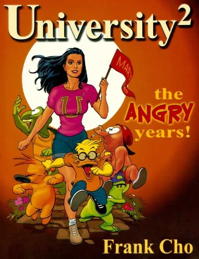 University2: The Angry Years