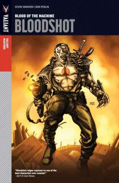 Valiant Masters Bloodshot: Blood of the Machine