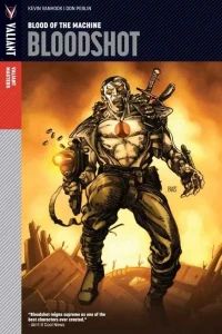 Valiant Masters Bloodshot: Blood of the Machine