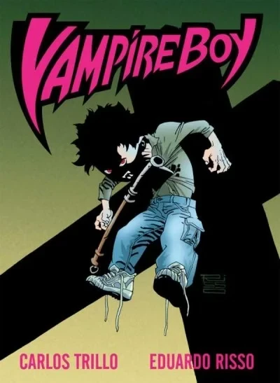 Vampire Boy (Trade Paperback, 2010) - Series 