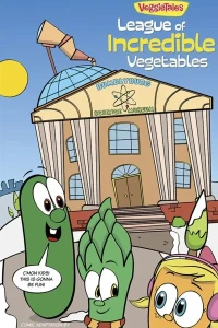 VeggieTales SuperComics: The League of Incredible Vegetables