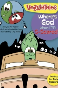 VeggieTales SuperComics: Where's God When I'm S-Scared?