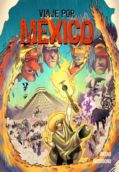 Viaje Por México: La Vengaza De Supay