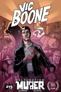 Vic Boone: Malfunction Murder