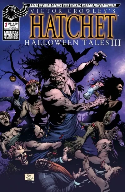 Victor Crowley's Hatchet Halloween Tales III (2021) - Series 