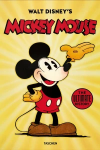 Walt Disney's Mickey Mouse: The Ultimate History