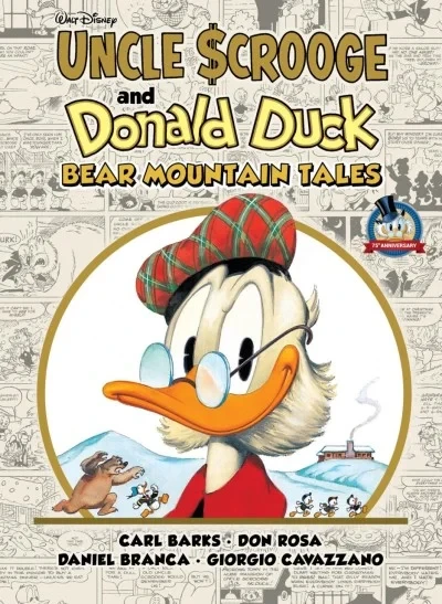 Walt Disney's Uncle Scrooge & Donald Duck: Bear Mountain Tales (Hardcover, 2022) - Series 