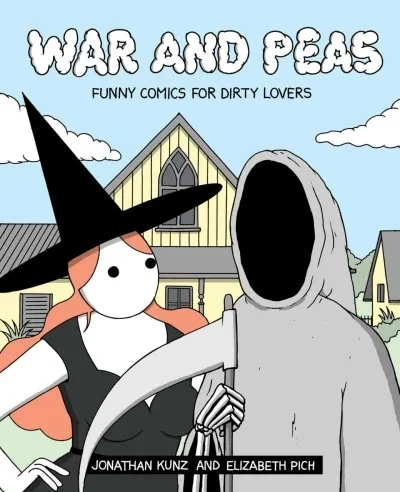 War and Peas: Funny Comics for Dirty Lovers (Trade Paperback, 2020) - Series 