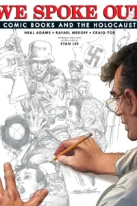 We Spoke Out: Comic Books and the Holocaust