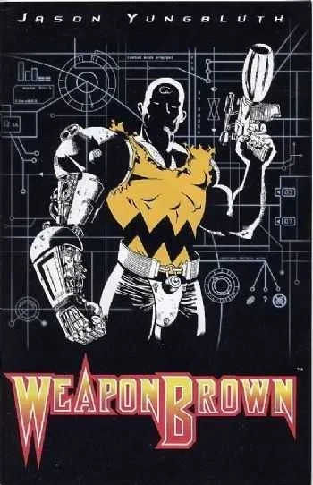 Weapon Brown (2002) - Series 