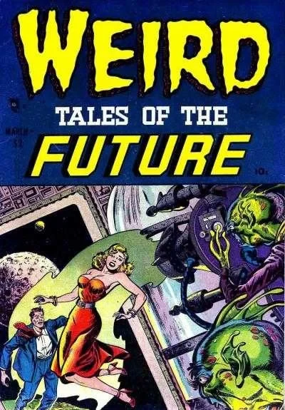 Weird Tales of the Future (1952) - Series 