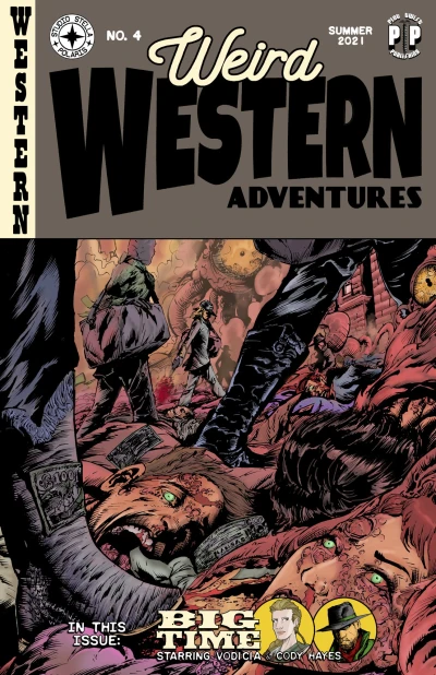 Weird Western Adventures: Big Time