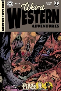 Weird Western Adventures: Big Time