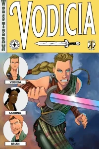Weird Western Adventures: Vodicia