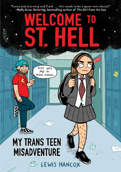 Welcome to St. Hell: My Trans Teen Misadventure: A Graphic Novel (2022) - Series 