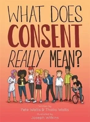 What Does Consent Really Mean? (Hardcover, 2017) - Series 