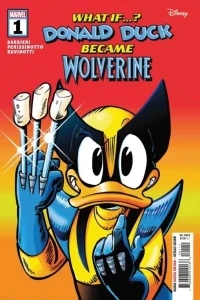 What If...? Donald Duck Became Wolverine