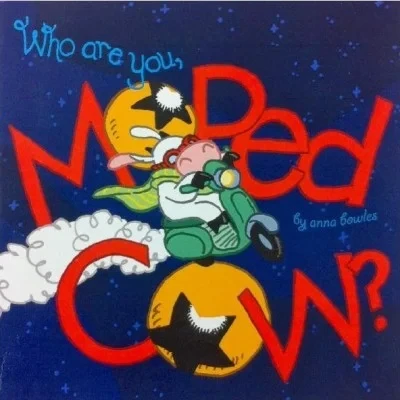 Who Are You, Moped Cow? (2012) - Series 
