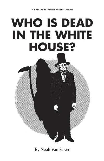 Who Is Dead In the White House? (2015) - Series 