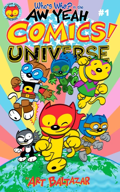 Who's Who in the Aw Yeah Comics Universe
