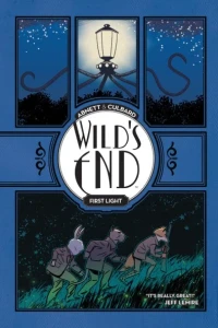 Wild's End: First Light