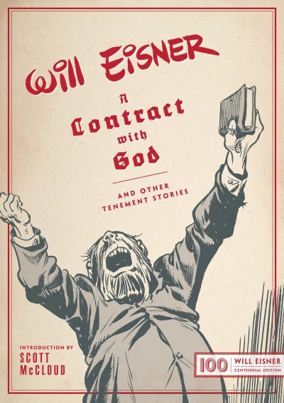 Will Eisner: A Contract With God And Other Tenement Stories