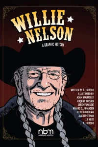 Willie Nelson: A Graphic History