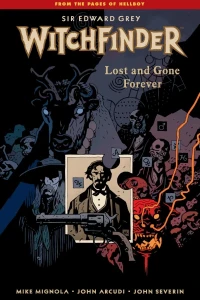 Witchfinder: Lost And Gone Forever