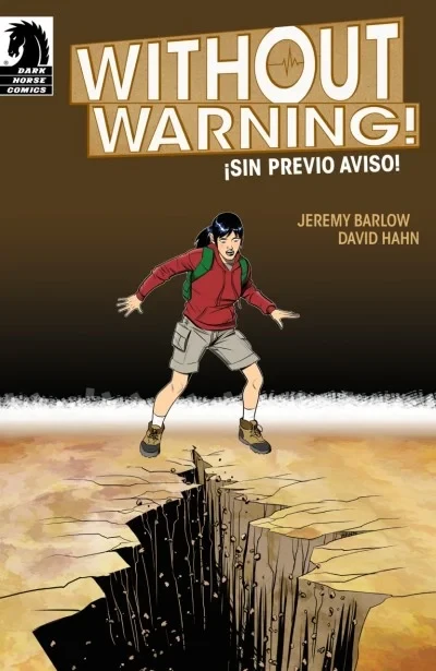 Without Warning! ¡Sin Previo Aviso! (2016) - Series 