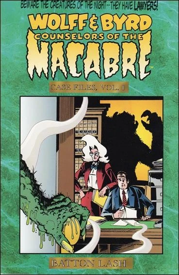 Wolff & Byrd, Counselors of the Macabre: Case Files