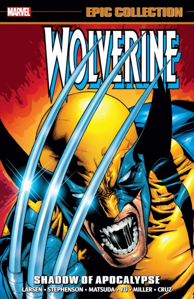 Wolverine Epic Collection: Shadow of Apocalypse (2017) - Series 