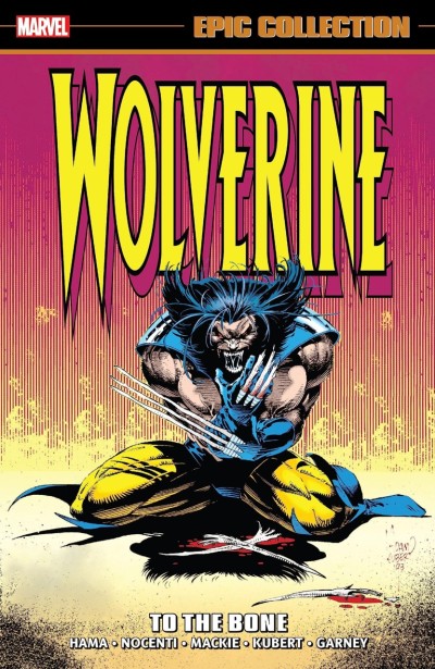 Wolverine Epic Collection: To the Bone (2023) - Series 