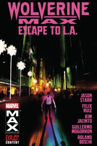 Wolverine MAX: Escape to L.A.