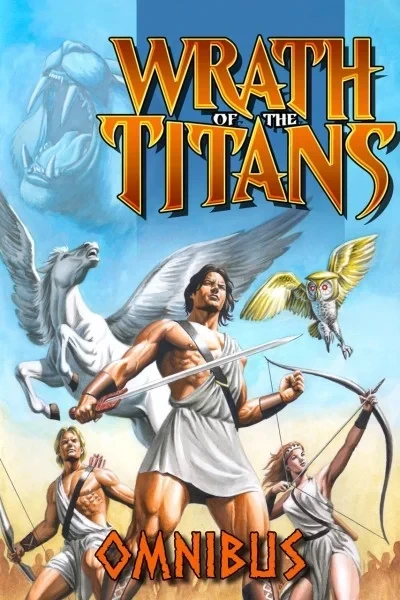 Wrath of the Titans: Omnibus (2014) - Series 