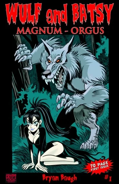 Wulf and Batsy: Magnum Orgus