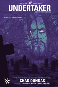 WWE Original Graphic Novel: Undertaker: Rise of the Deadman