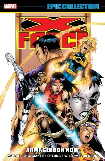 X-Force Epic Collection: Armageddon Now (2023) - Series 